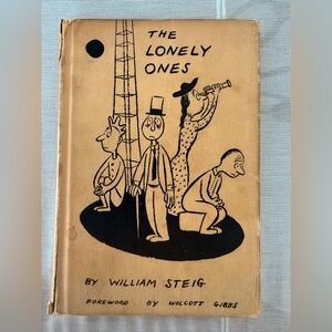 Vintage 1940s The Lonely Ones by William Steig Hardcover Duell Sloan Pearce